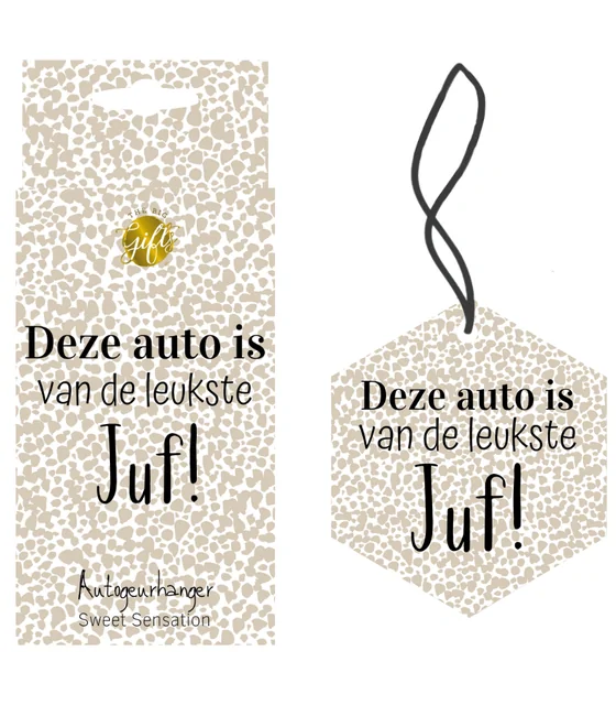 auto geurhanger Deze auto is van de leukste juf