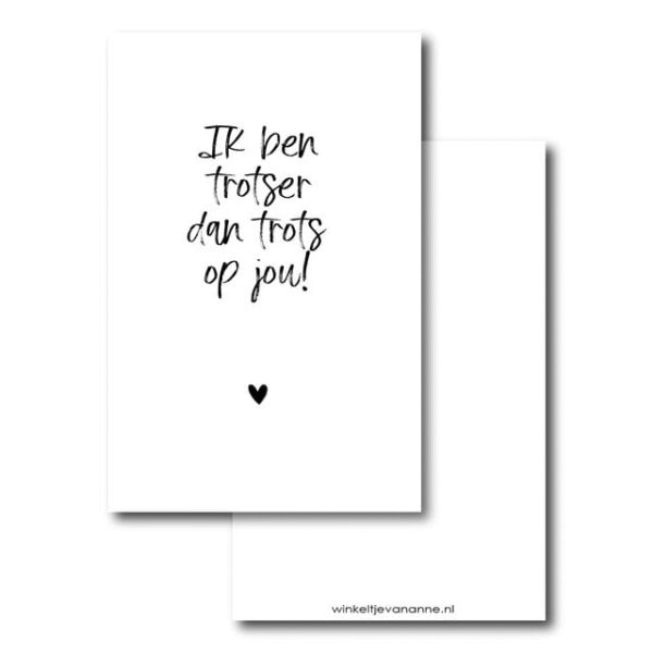 Minikaartje - Ik ben trotser dan trots op jou