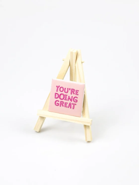 Magneet tegeltje - You're doing great (Excl. houten ezel)