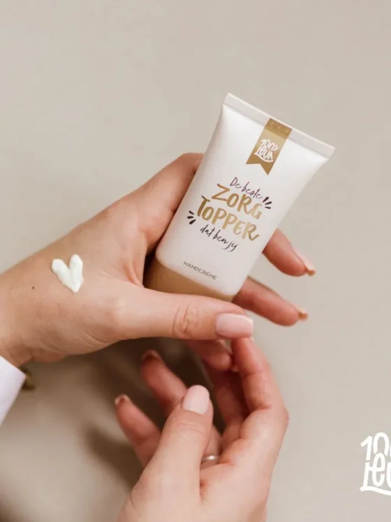 Handcréme - De beste Zorg Topper dat ben jij