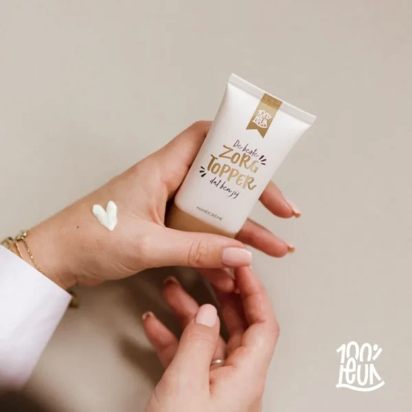Handcréme - De beste Zorg Topper dat ben jij
